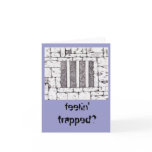 feelin' trapped? cards