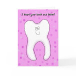 Feeling Better Sympathy Bad Tooth Hurting Card
