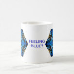 Feeling blue? mugs