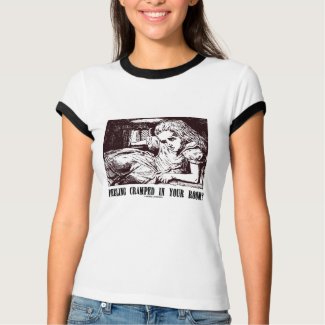 Feeling Cramped In Your Room? (Wonderland) zazzle_shirt