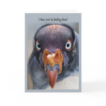 Feeling fowl, a hungey vulture get well soon card
