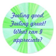 Feeling good, feeling great, affirmation sticker