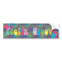 Feeling Groovy Bumper Sticker bumper stickers by Hafapea Feeling Groovy Bumper Sticker bumper stickers
