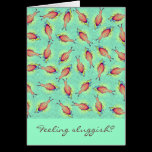 Feeling Sluggish cards