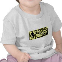 Feeling Squatchy - Finding Bigfoot Shirts