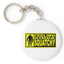   Feeling Squatchy Gear - Finding Bigfoot Key Chain