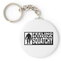  Feeling Squatchy Gear - Finding Bigfoot Keychains