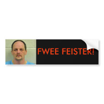 Feister Bumper Sticker