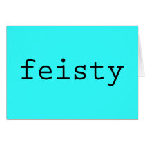 Feisty cards