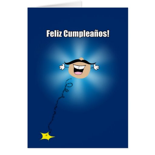 Feliz Cumpleanos Funny Birthday Greeting Card Zazzle