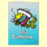 FELIZ CUMPLEAÑOS mexican fish spanish birthday cards