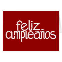 Feliz Cumpleaños white Card