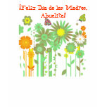 ¡Feliz Día de las Madres, Abuelita! Tshirts