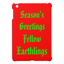 "Fellow Earthlings" Funny Red/Green Merry Xmas iPad Mini Cases