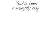 Fem. Gems_You've been a naughty boy t-shirts