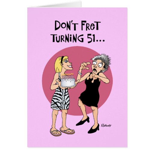Female 51st Birthday Greeting Card | Zazzle