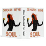 Female Gingers have Soul Vinyl Binder