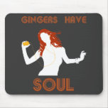 Female Gingers have Soul Mousepad