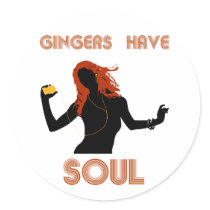Female Gingers have Soul Round Stickers