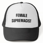 FEMALE SUPREMACIST
