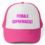 FEMALE SUPREMACIST