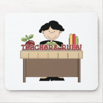 Female Teachers Rule Tshirts and Gifts mousepads