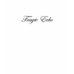 Female Tragic Echo Cursive t-shirts