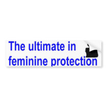 feminine protection bumper stickers by lady_mystix feminine protection bumper stickers
