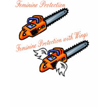 Feminine Protection t-shirts