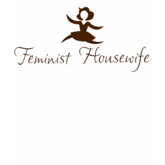 Feminist Housewife Not an oxymoron with image shirt