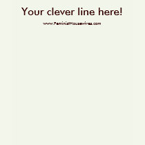 Feminist Housewife - Your clever line t-shirts