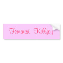 Feminist Killjoy