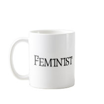 Feminist mugs by worldsfair Feminist mugs