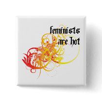 Feminists Are Hot buttons by itsallhot Feminists Are Hot buttons