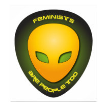 Feminists Are People Too posters by busybees Feminists Are People Too posters