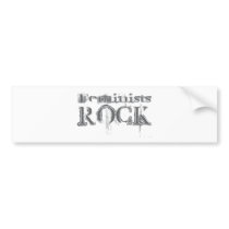 Feminists Rock bumper stickers by busybrain Feminists Rock bumper stickers
