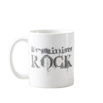 Feminists Rock mugs by busybrain Feminists Rock mugs