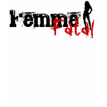 Femme Fatal t-shirts by Smoove1Tone Femme Fatal t-shirts