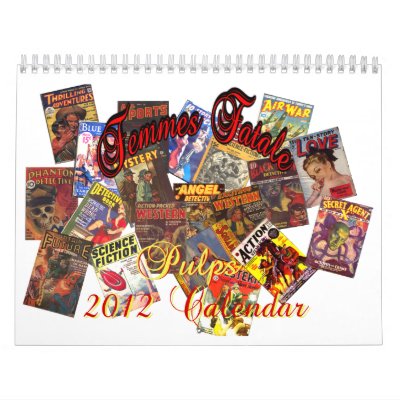 Femmes Fatale Pulp 2012 Calendar Femmes Fatale Pulp 2012 Calendar