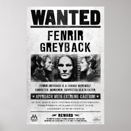 Fenrir Greyback Wanted Poster