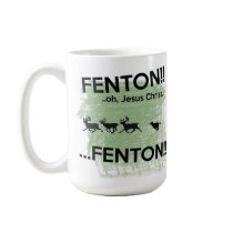Fenton - Jesus Christ!! Fenton dog mug