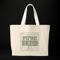 Fe're Wucked Bad Economy Gear bags