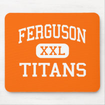 Ferguson - Titans - Junior - Arlington Texas mousepads