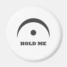 Fermata - Hold Me Refrigerator Magnet