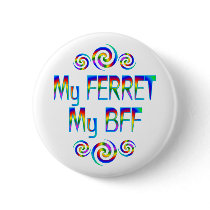 Ferret BFF buttons