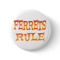 Ferrets Rule buttons