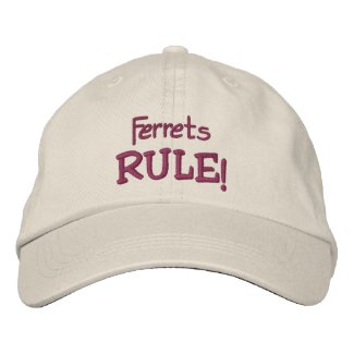 Ferrets Rule Embroidered Funny Hat embroideredhat