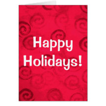 Festive Red Spirals "Happy Holidays" Greeting Card