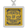 Festivus Feats of Strength Necklace