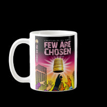 Few Are Chosen Cover Art Mug mugs